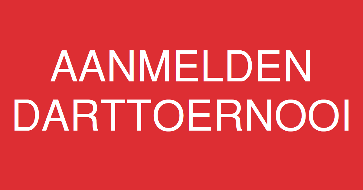 button aktie aanmelden darttoernooi