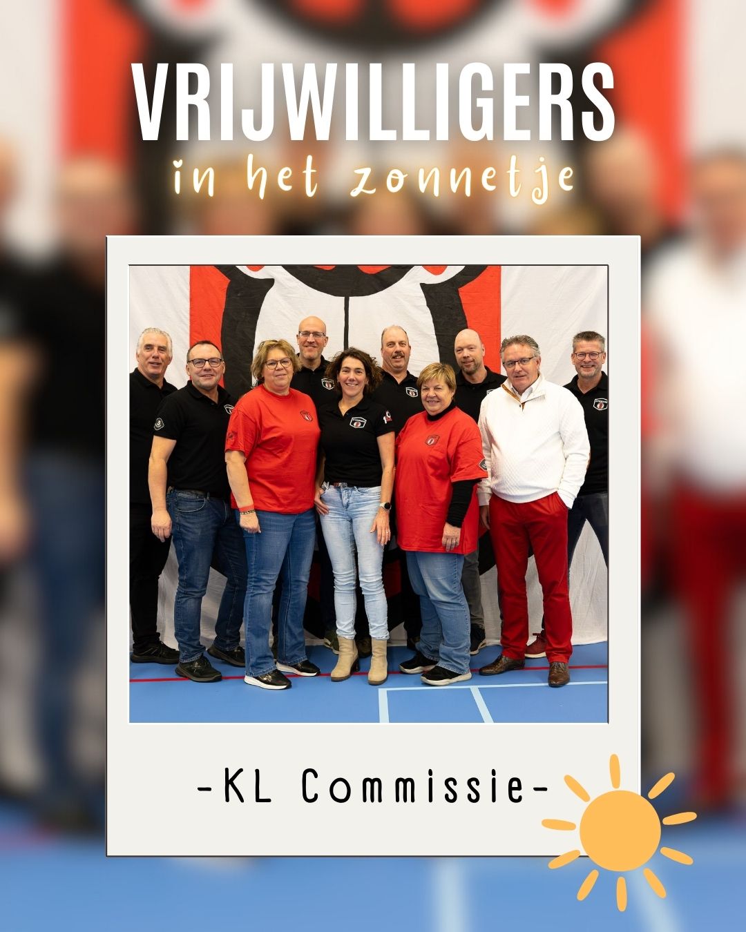Vrijwilligers in het zonnetje KL