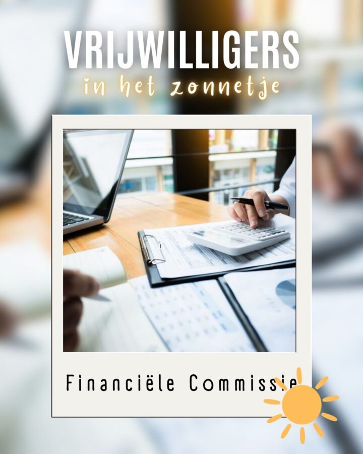 Vrijwilligers in het zonnetje financiele commissie
